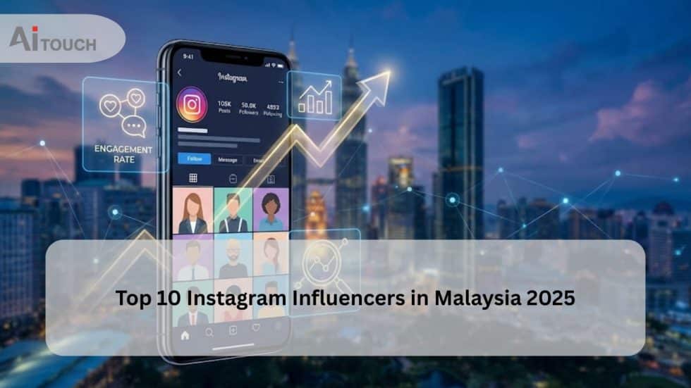 Top 10 Instagram Influencers in Malaysia (2025 Guide)